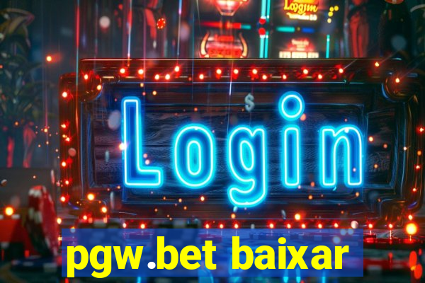 pgw.bet baixar